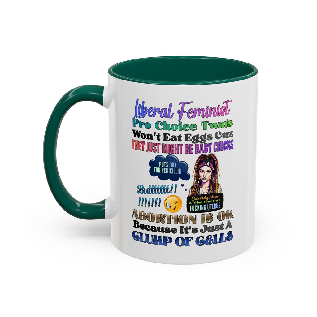 Liberal Feminist Pro-Choice Graphic Mug (11oz/15oz)
