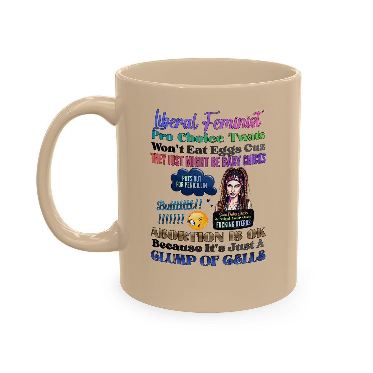 Political Humor Ceramic Mug — Colorful 'Liberal Feminist' Satire Coffee Cup