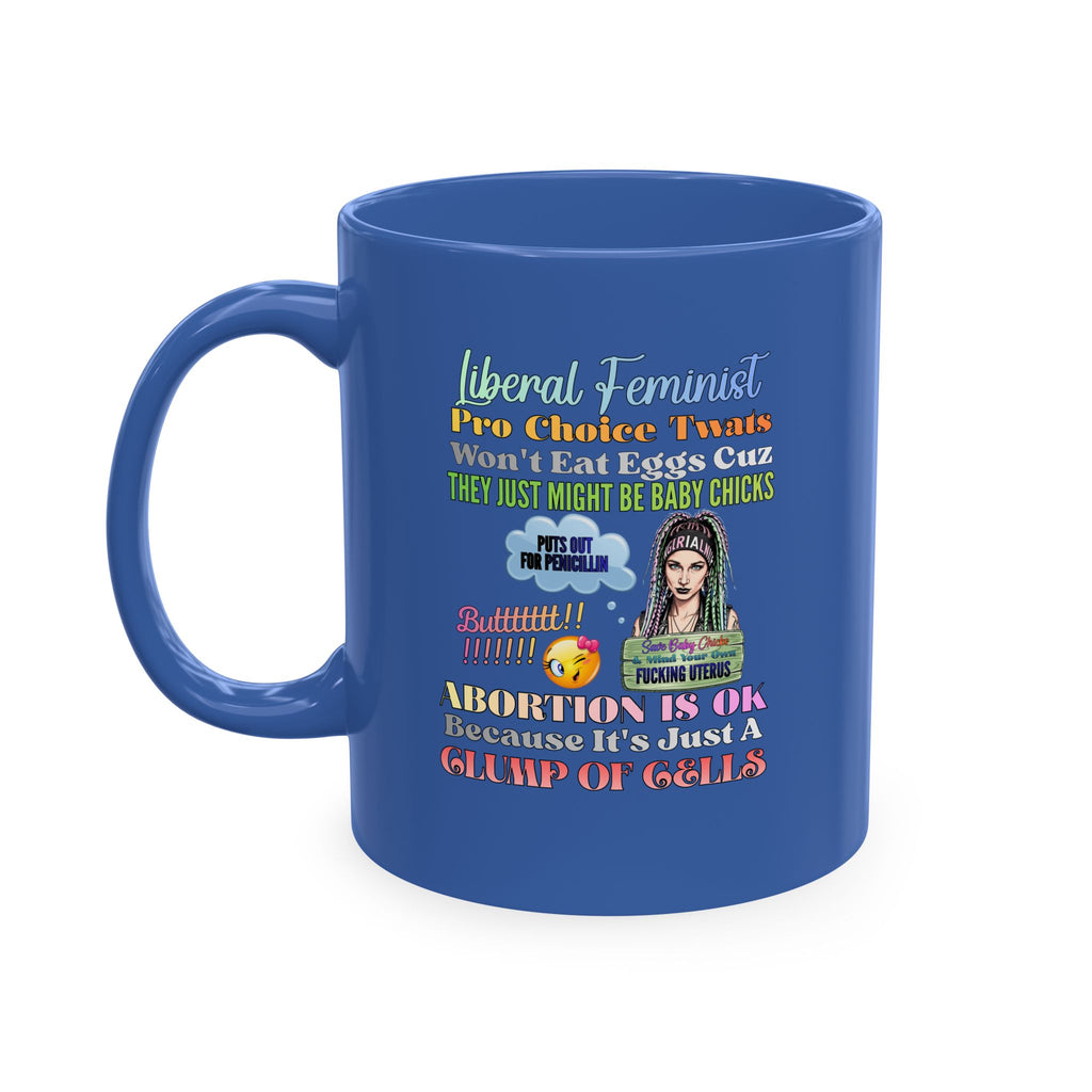 Pro-Choice Feminist Ceramic Mug — "Abortion Is OK" Statement Mug
