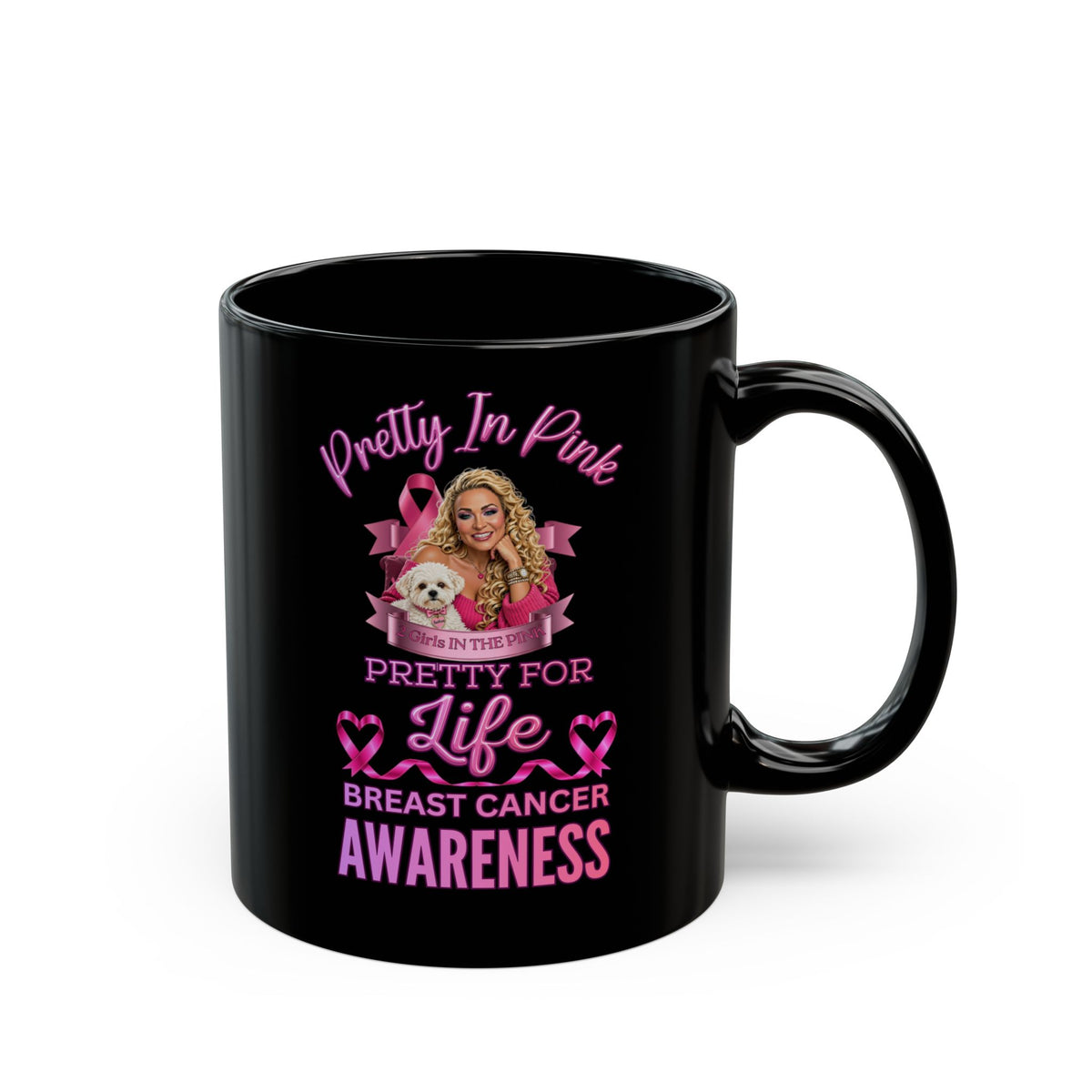 Pretty In Pink Breast Cancer Awareness Coffee Mug, Sisters And Mothers Surviving Breast Cancer, Pink Is The New Black, Gift For Cancer Survivor Best Friend, Pinks For Girls