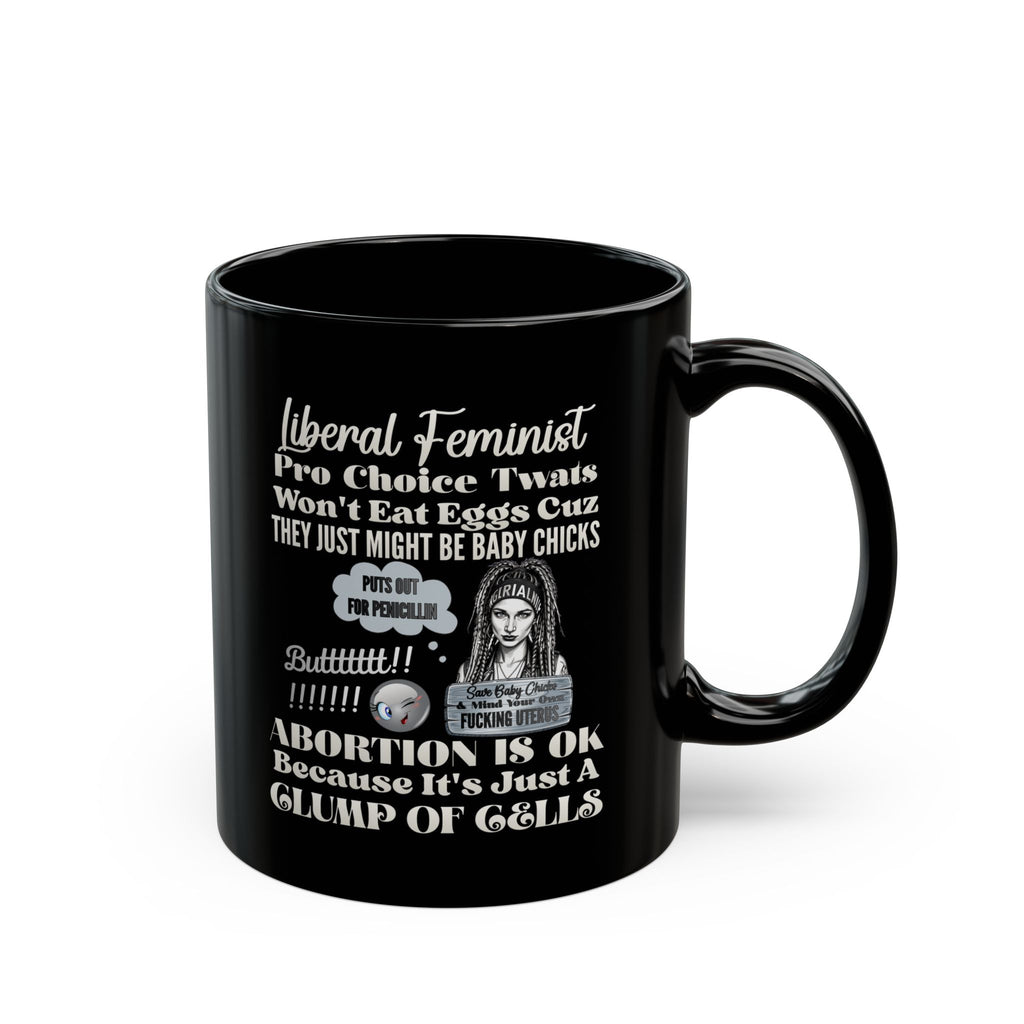Feminist Satire Black Coffee Mug — 'Abortion Is OK' Parody Design (11oz/15oz)
