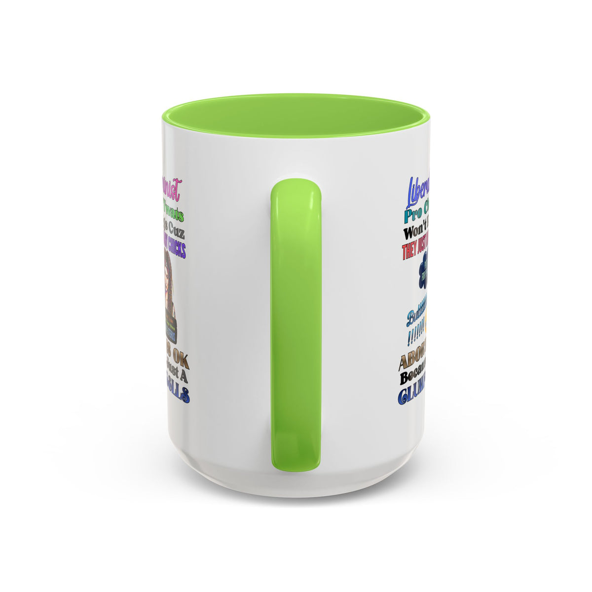 Liberal Feminist Pro-Choice Graphic Mug (11oz/15oz)