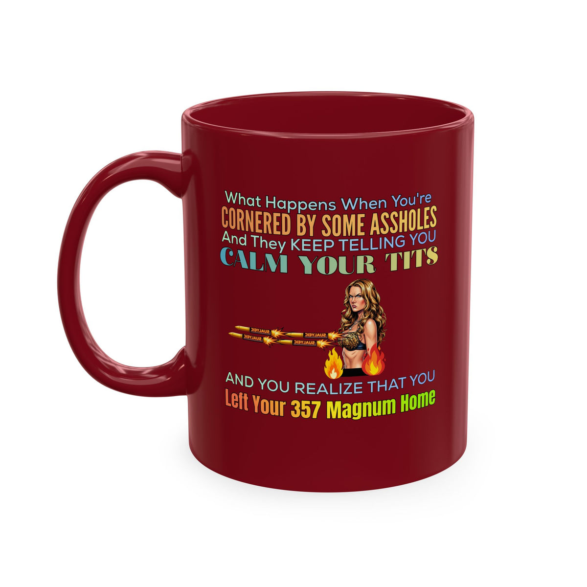 Ceramic Mug — Funny 'Protect Your 357 Magnum' Gun Lover Coffee Mug