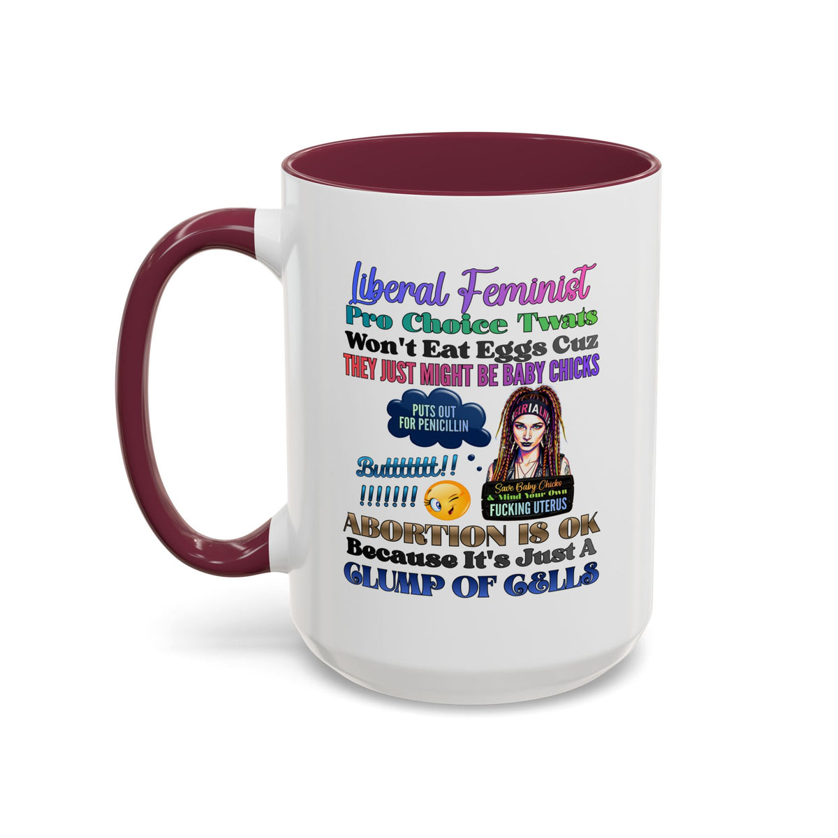Liberal Feminist Pro-Choice Graphic Mug (11oz/15oz)