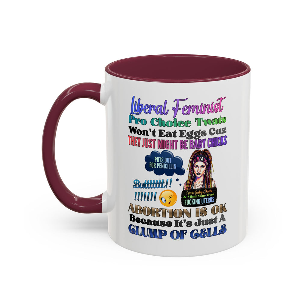 Liberal Feminist Pro-Choice Graphic Mug (11oz/15oz)