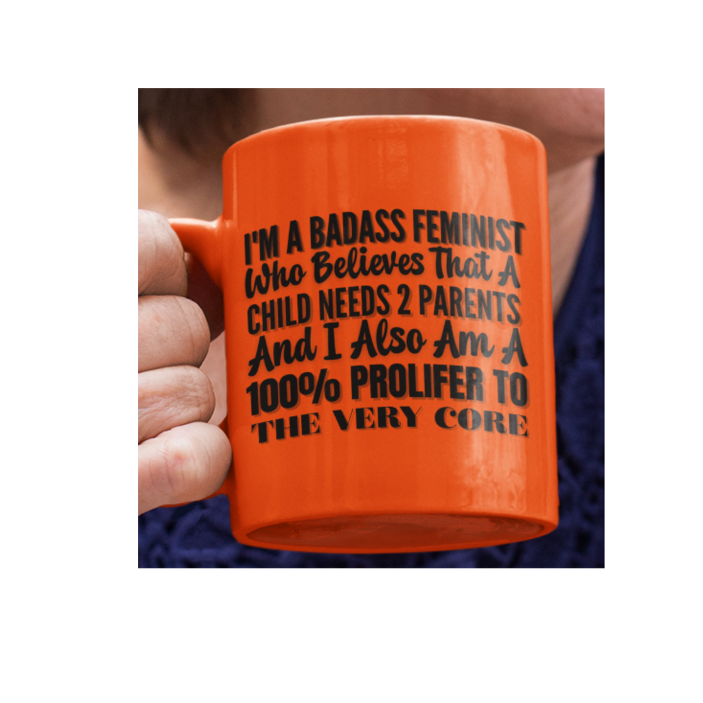 Traditional Ceramic Mug — "I’m a Badass Feminist" Pro-Parenting Statement Mug