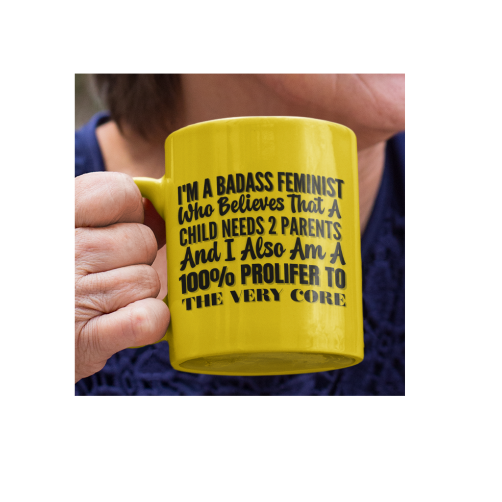 Traditional Ceramic Mug — "I’m a Badass Feminist" Pro-Parenting Statement Mug
