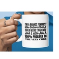 Feminist Prolifer 11oz/15oz/20oz Ceramic Mug — "I’m a Badass Feminist" Coffee Cup