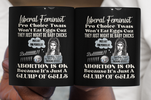 'Abortion Is OK' Feminist Satire Black Coffee Mug — Roasting Pro-Choice Feminists, Funny Conservative Gift (11oz / 15oz)