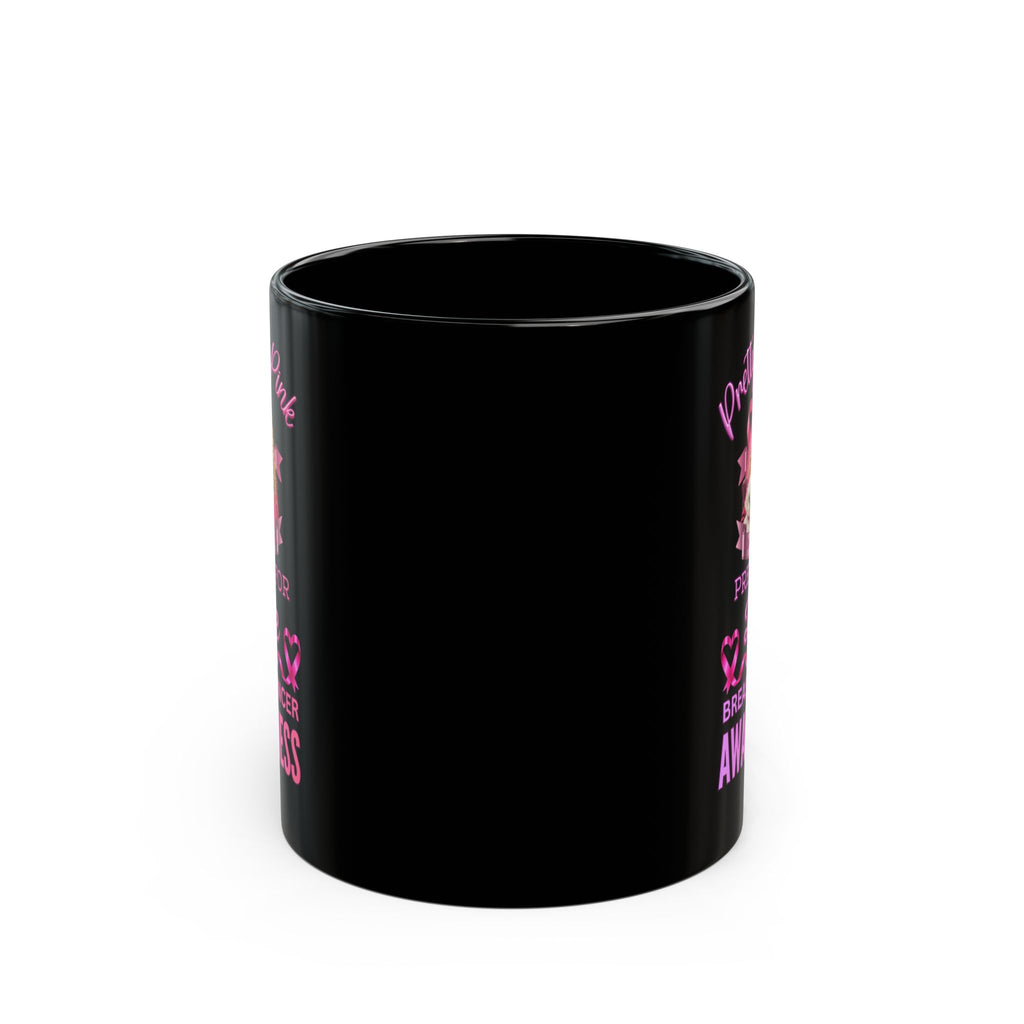 Pretty In Pink Breast Cancer Awareness Coffee Mug, Sisters And Mothers Surviving Breast Cancer, Pink Is The New Black, Gift For Cancer Survivor Best Friend, Pinks For Girls