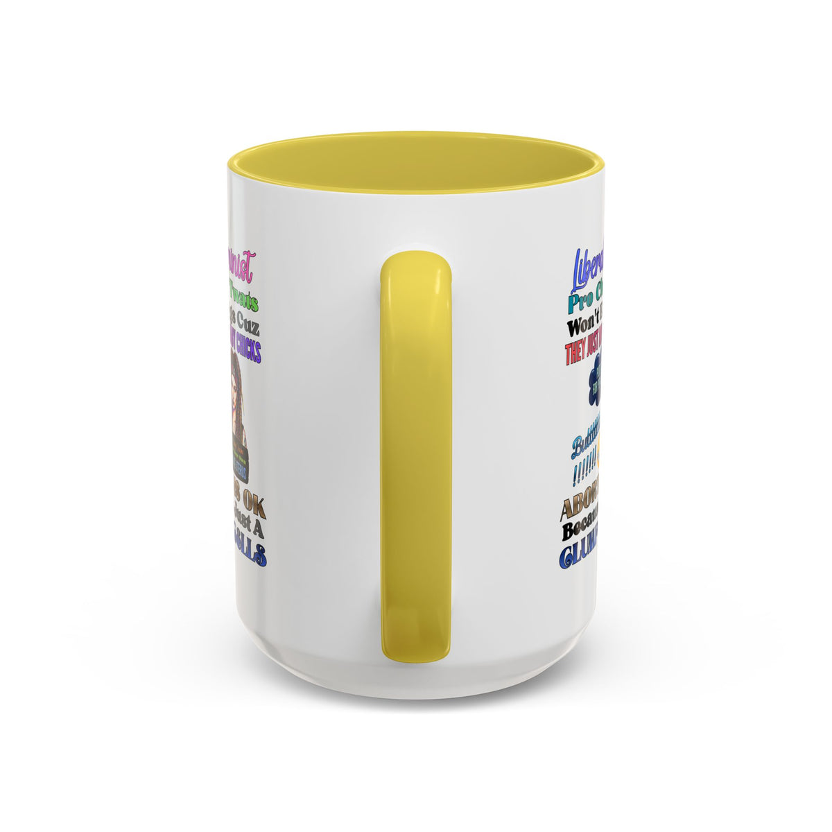 Liberal Feminist Pro-Choice Graphic Mug (11oz/15oz)