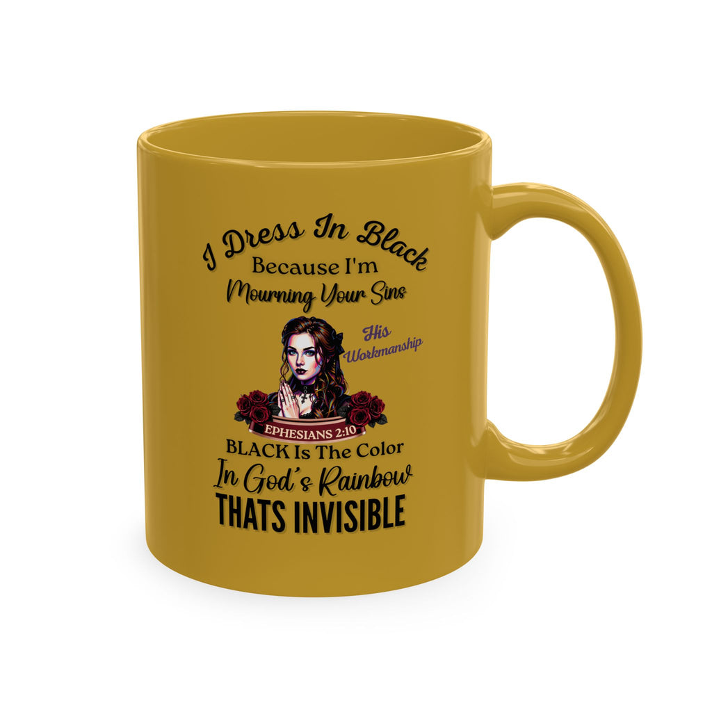 Mourning Mom Ceramic Mug — "I Dress In Black" Sympathy Memorial Coffee Cup