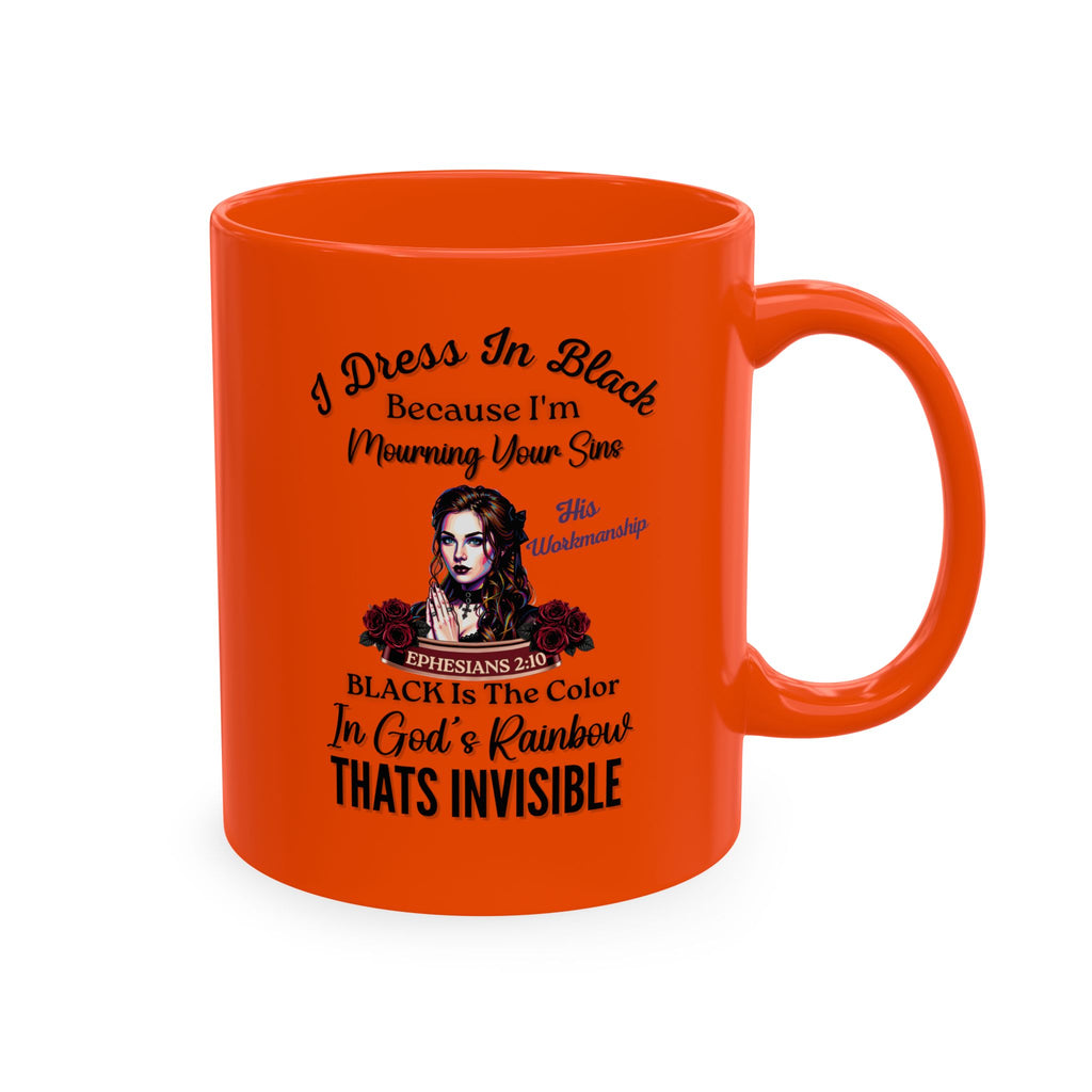 Mourning Mom Ceramic Mug — "I Dress In Black" Sympathy Memorial Coffee Cup