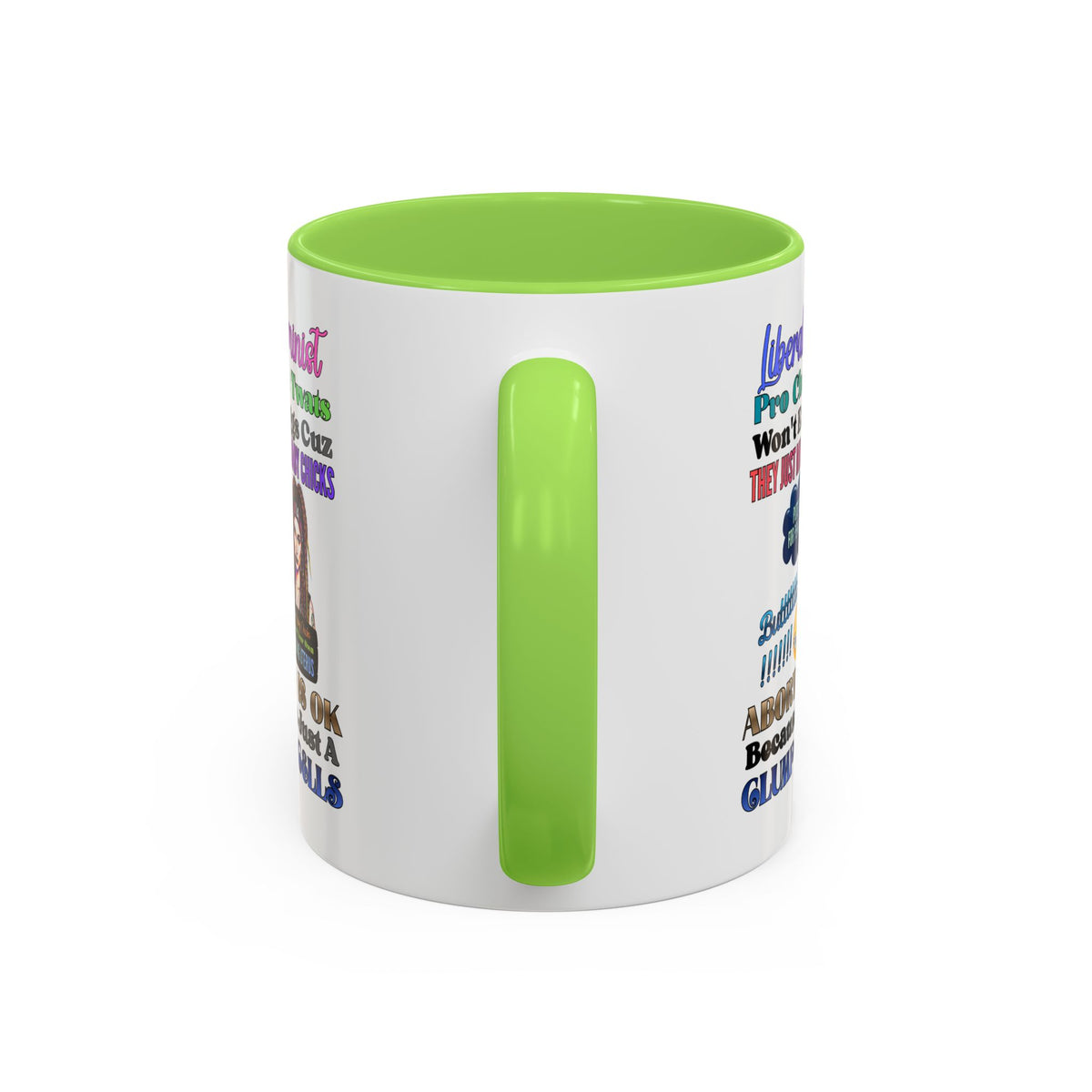 Liberal Feminist Pro-Choice Graphic Mug (11oz/15oz)
