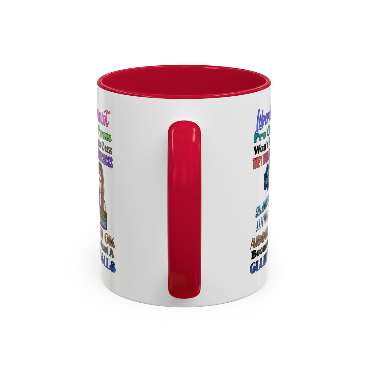 Liberal Feminist Pro-Choice Graphic Mug (11oz/15oz)
