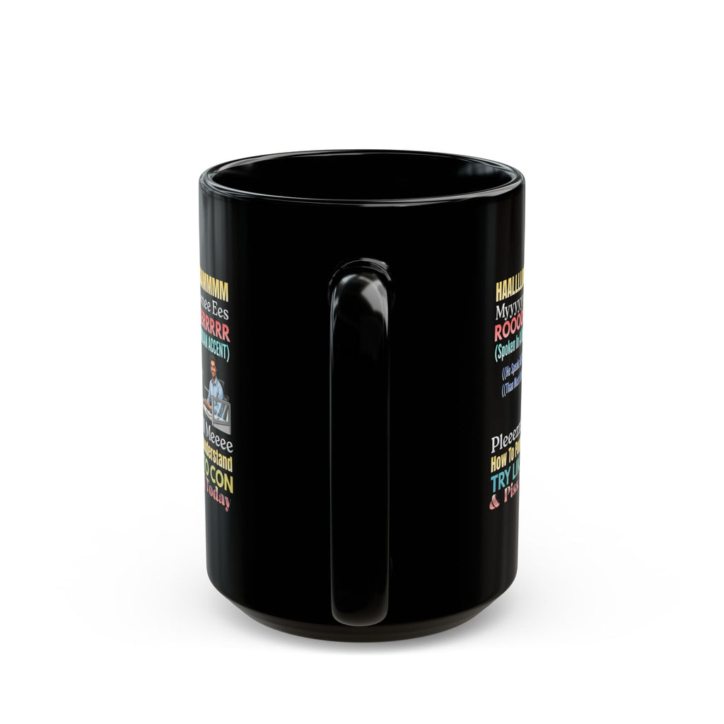 Funny Mispronounced Name Quote Design Novelty Coffee Mug, Colorful Sarcastic Customized Black Mug, The Snarky Customer, Funny Scammers, Snarky Workplace Gifts,Seething Scam Victims