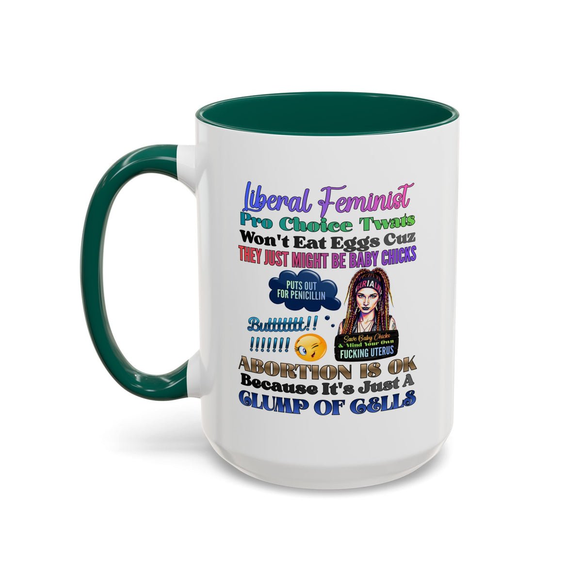 Liberal Feminist Pro-Choice Graphic Mug (11oz/15oz)