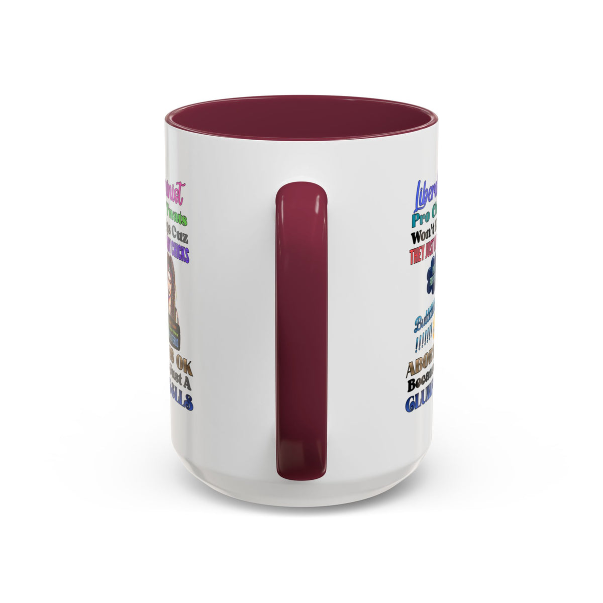 Liberal Feminist Pro-Choice Graphic Mug (11oz/15oz)