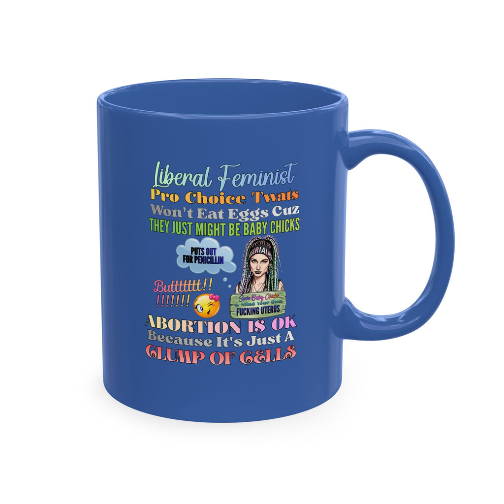 Pro-Choice Feminist Ceramic Mug — "Abortion Is OK" Statement Mug