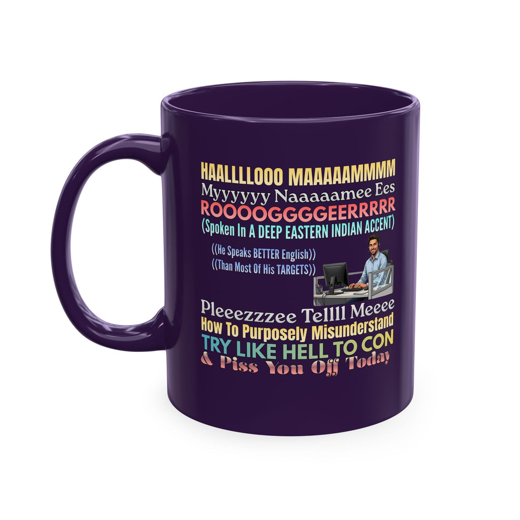 Snarky Indian Call Center Satire Coffee Cup,Sarcastic Coffee Mug — 'Please Tell Me How To Con' Joke Design, Call Center Scammers Humor, Outsourced Customer Care, Workplace Humor, Coworker Gifts, Pissed Off Customers, Scammed By Foreign Telemarketers
