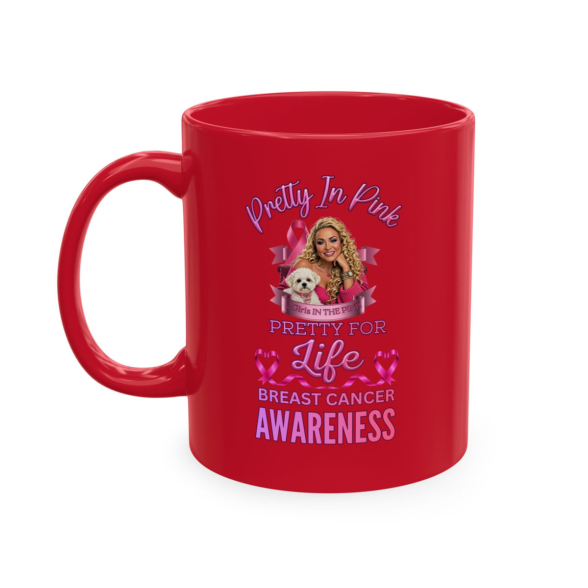 Pretty In Pink Pretty For Life Coffee Mug, Breast Cancer Awareness, Every Month Is Breast Cancer Awareness Month, Breast Cancer Survivor Novelty Mug, Pink Ia For Girls