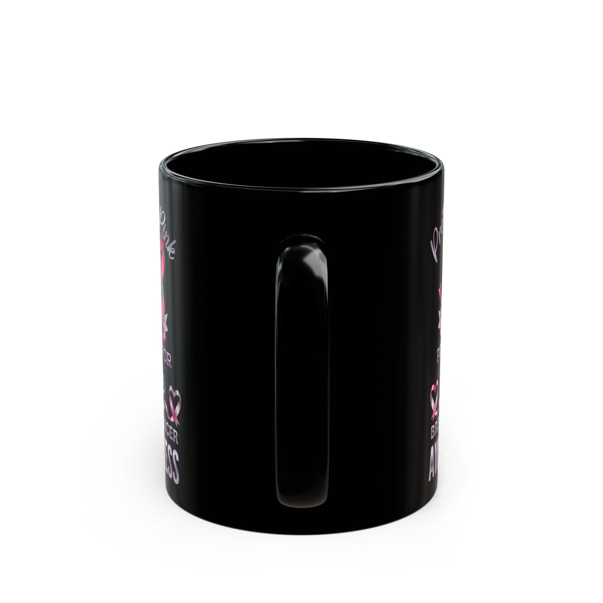 Breast Cancer Awareness Black Mug – "Pretty in Pink" Supportive Coffee Cup, In The Pink, Pink Is For Girls, I Stand With Breasr Cancer Survivors